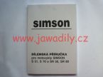 Dlensk pruka - Simson S51 + Simson Sktr SR