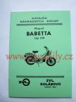 Katalog nhradnch dl uren pro motocykly Jawa 50 Babetta, typ 210, 225, 134